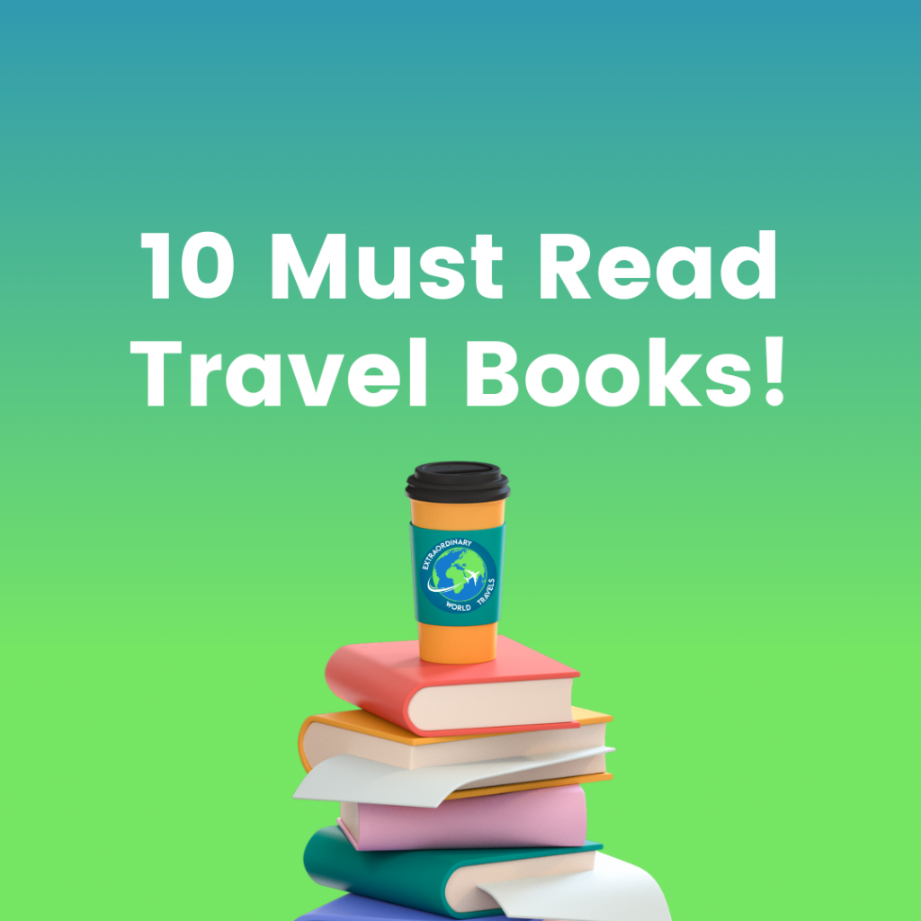 10 Must Read Travel Books! Thumbnail