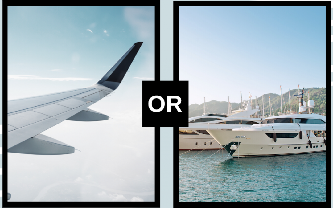 Would You Rather Travel the World by Air or Sea?