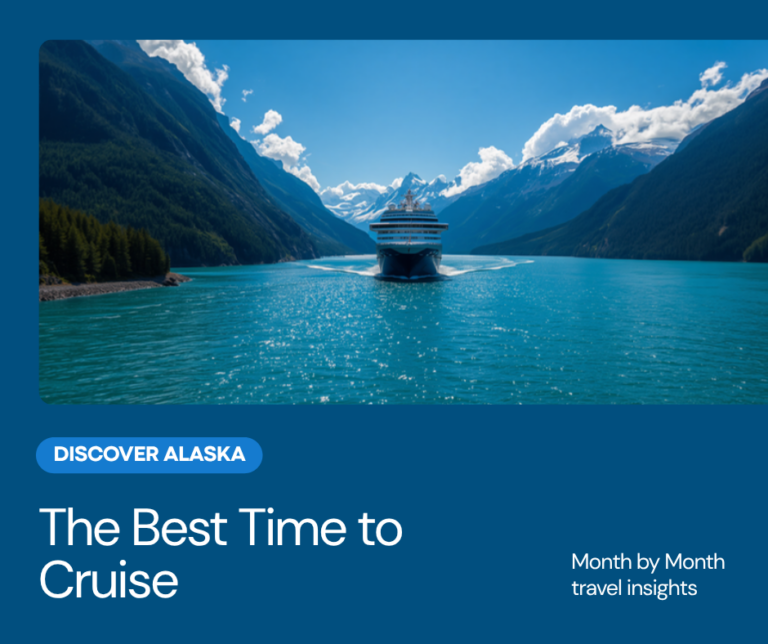 The Best Time to Cruise Alaska — and Why August Is a Sweet Spot